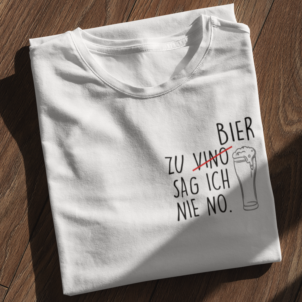Zu Bier sag ich nie no  - Damenshirt