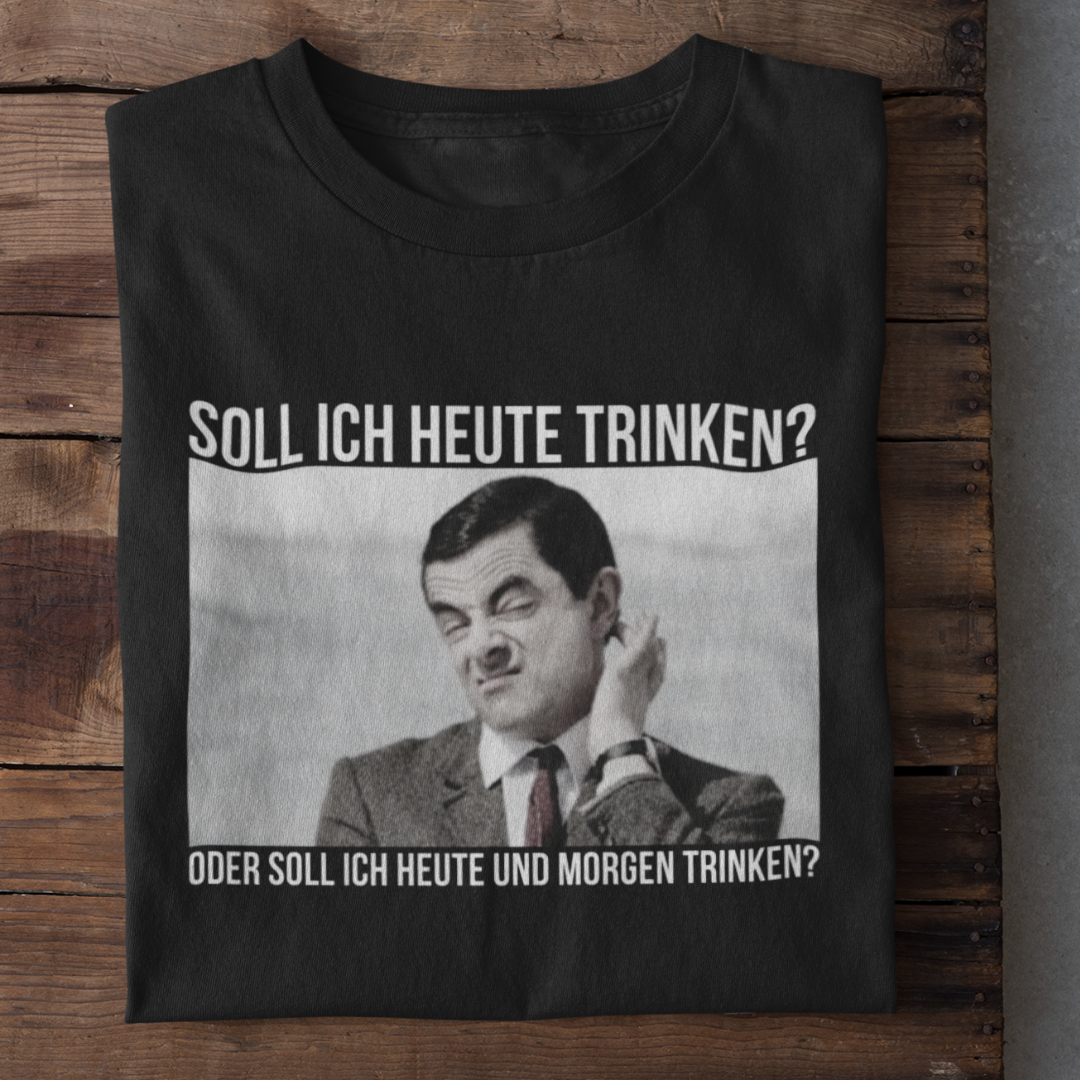 Heute trinken?  - Damenshirt