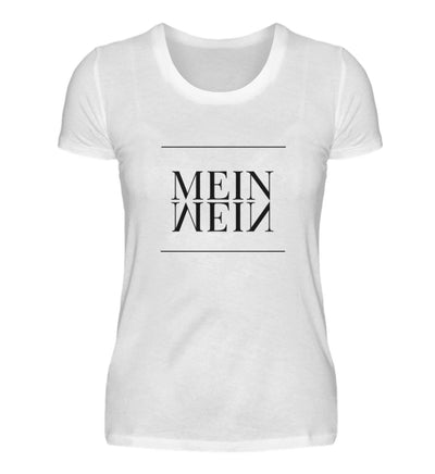 Mein Wein  - Damenshirt (100% Baumwolle)
