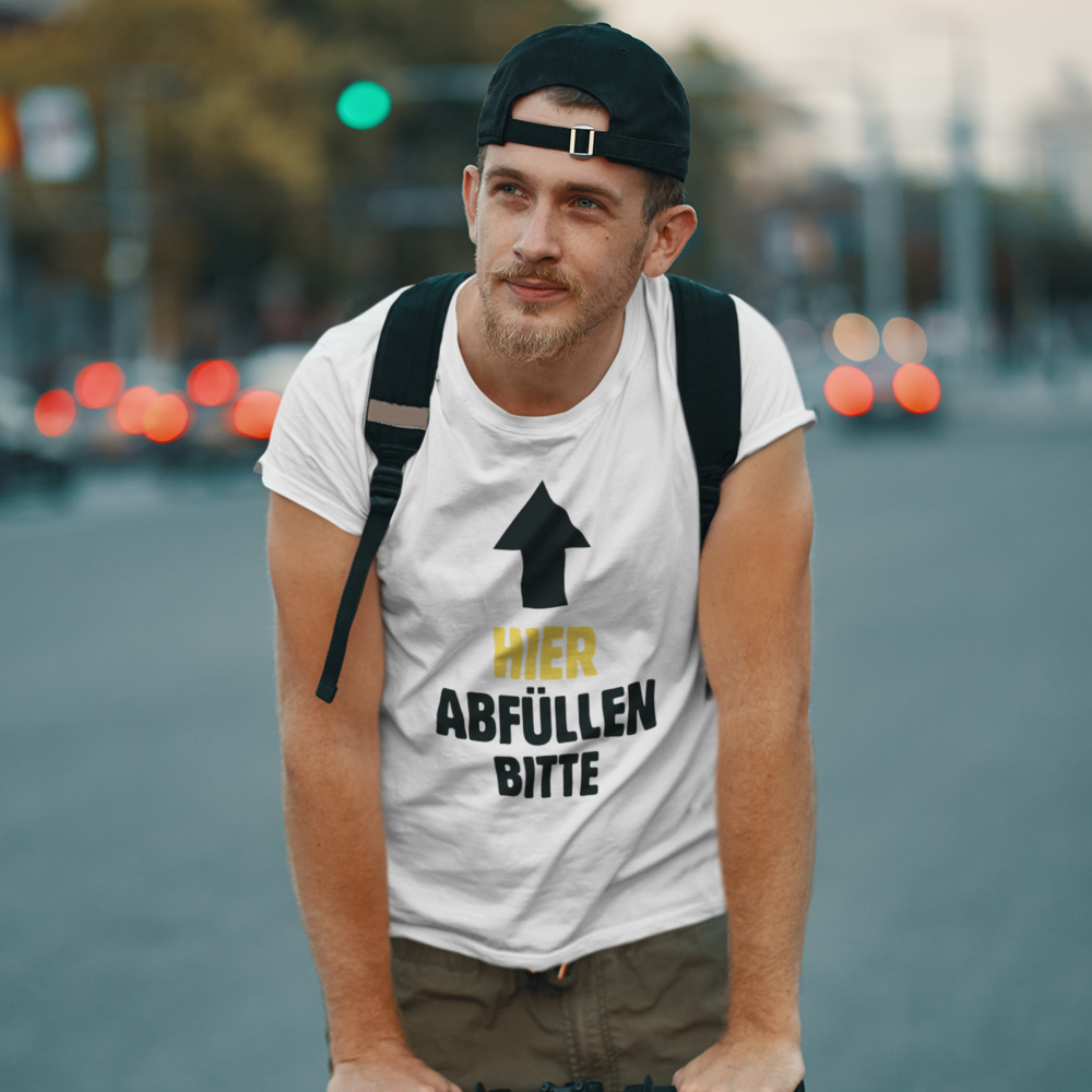 Hier abfüllen bitte  - Herren Shirt