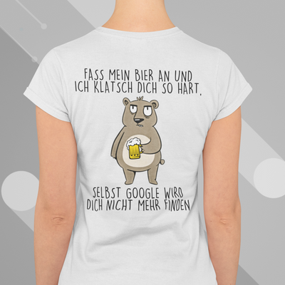 Fass mein Bier an Google Edition (BACK/RÜCKEN)  - Damenshirt