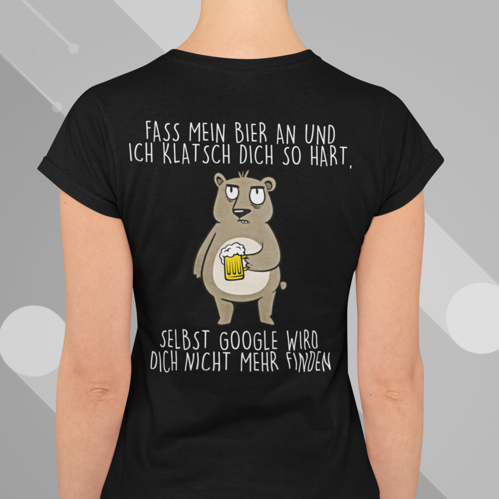 Fass mein Bier an Google Edition (BACK/RÜCKEN)  - Damenshirt