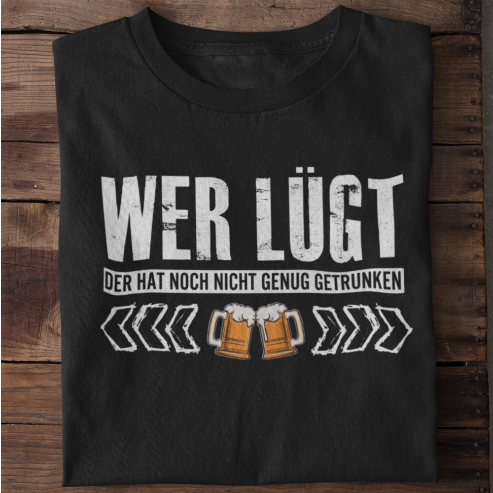 Wer lügt  - Damenshirt (100% Baumwolle)