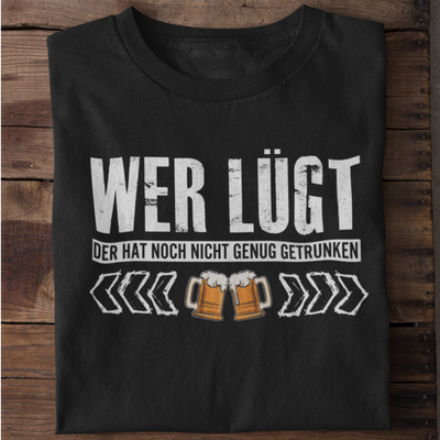 Wer lügt  - Damenshirt (100% Baumwolle)